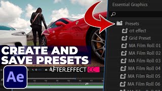 how to create and save presets in Adobe after Effects