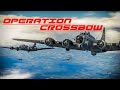 Operation Crossbow | War Thunder Cinematic Movie