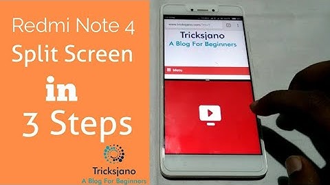 How to turn on split screen in 3 easy steps in redmi note 4 without root