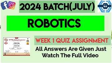 Robotics Week 1 Quiz Assignment Solution 2024 (July) | NPTEL 2024 | SWAYAM 2024