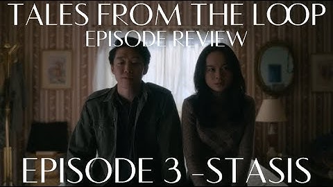 Tales From The Loop: Episode 1.03 Review - Trapped in a Moment
