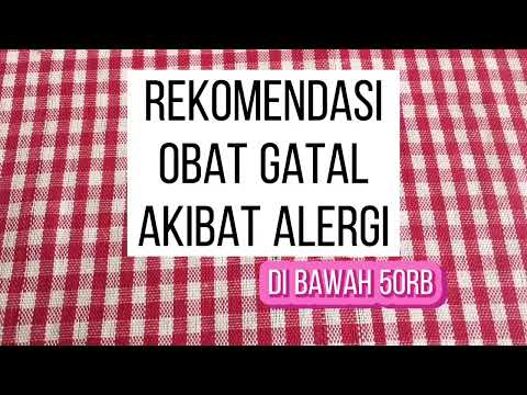 OBAT GATAL GATAL ALERGI MURAH DAN AMPUH