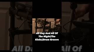 Drum Groove(60’s Rock)All Day And All Of The Night(The Kinks)