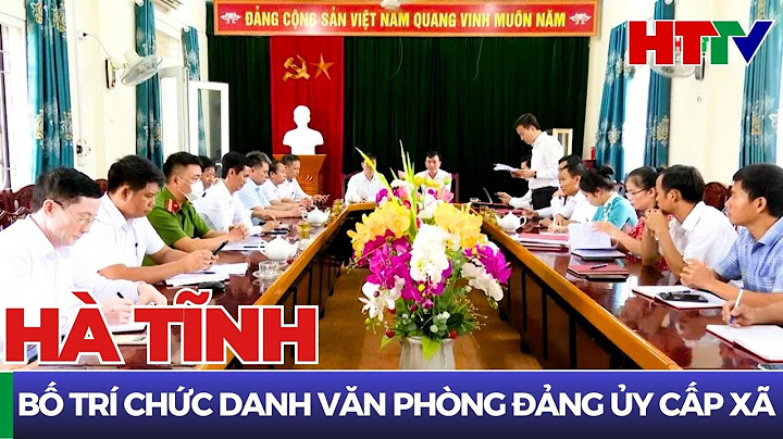 Tiêu chuẩn cán bộ văn phòng đảng ủy năm 2024