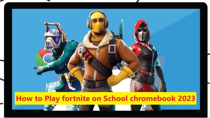 How to Play Fortnite on School Chromebook: Easy Steps - AstrillVPN Blog