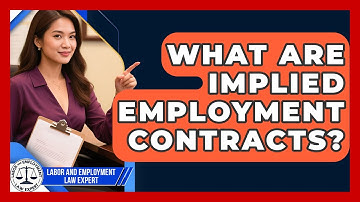 What Are Implied Employment Contracts? - Labor and Employment Law Expert