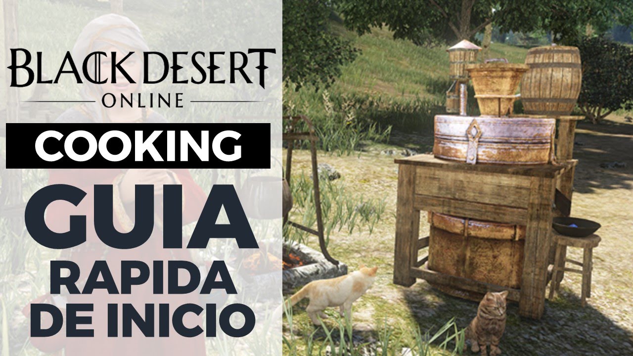 Black Desert Guía de Cooking/Cocina Gameplay en Español YouTube