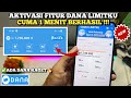 Cara Aktifkan Dana Pinjam Supaya Bisa Pinjam Uang Di Dana Langsung Cair