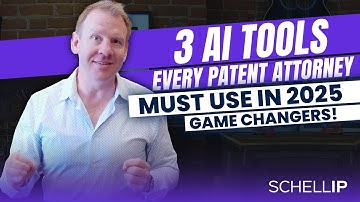 🚀 3 AI Tools EVERY Patent Attorney MUST Use in 2025! 🤯 GAME CHANGERS!