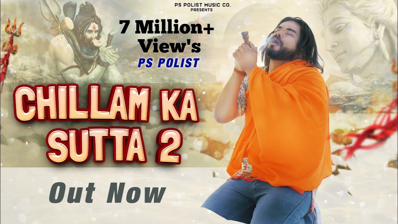 CHILAM KA SUTTA 2   Singer Ps Polist  Deepak Kalwa New Bhole BaBa Song Full HD Videos Official 2020