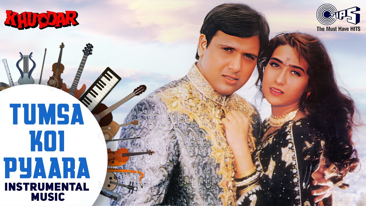Tumsa Koi Pyaara  Instrumental Music  Khuddar  Govinda Karisma Kapoor  1990s Hindi Hits