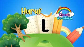 Anak Gembira : Huruf L - Benda-Benda Yang Berawalan Huruf L