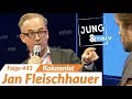 Jan Fleischhauer - Jung & Naiv: Folge 443