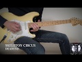 【ソロがかっこいい曲】DEADEND - SKELETON CIRCUS - Guitar Cover