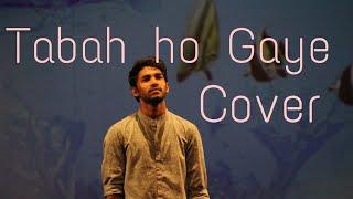 Tabah ho Gaye Cover - Himalay