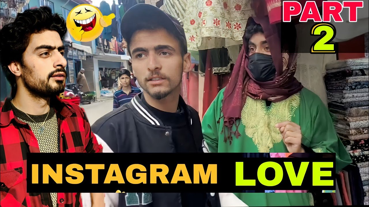 Instagram love part 2 | kashmiri funny drama