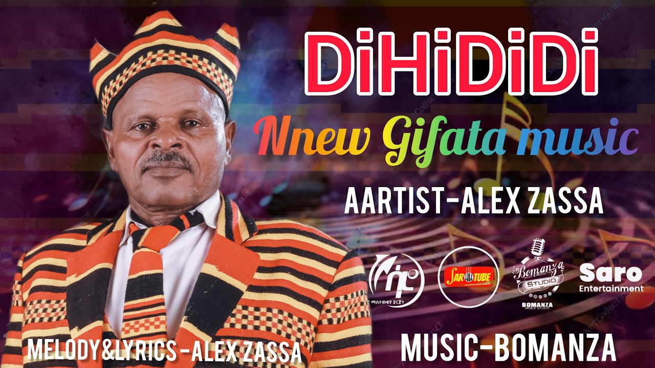 DIHIDIDI New Gifata Music Artist Alemayehu Zassa new wolayita music 2017