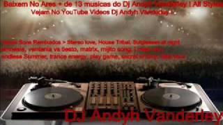 Dj Andyh vanderley   I feel happy remix