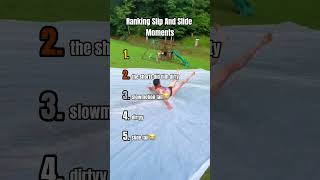 Ranking Slip And Slide Moments #slipandfall