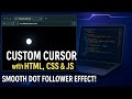 How to Create a Custom Cursor in HTML, CSS & JavaScript | Web Design Tutorial 2025