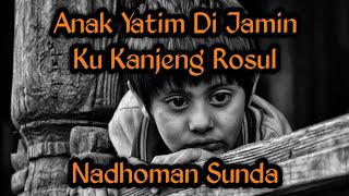 Jaminan Anak Yatim - syairan santri salafi (nadoman sunda)