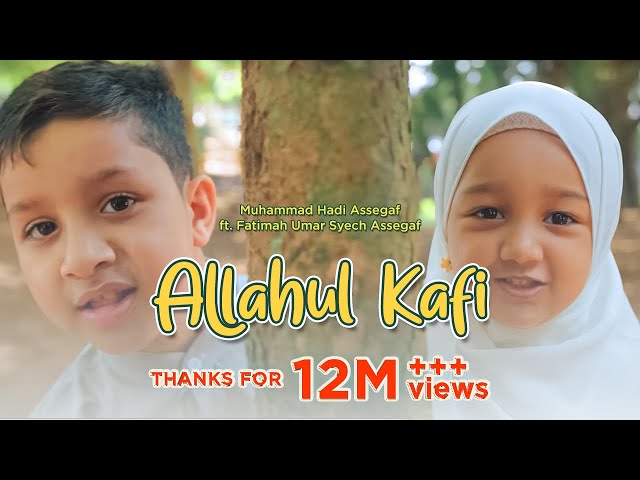 Muhammad Hadi Assegaf Ft. Fatimah Umar Syech Assegaf - Allahul Kafi (Official Music Video) class=