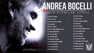 Andrea Bocelli Greatest Hits 2021 Best Andrea Bocelli Songs of All Time