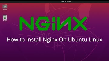 How to install Nginx on Ubuntu Linux