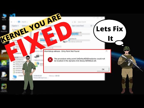 FIXED Procedure Entry Point SetDefaultDllDirectories Could Not Be Located In LinklibraryKERNEL32 Dll FIXED Procedure Entry Point SetDefaultDllDirectories Could Not Be Located In LinklibraryKERNEL32 Dll