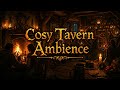 Cosy Tavern — Warm Fantasy Ambience for DnD &amp; Relaxing