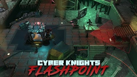 Cyber Knights: Flashpoint - Updated trailer! Demo live for Steam Next Fest!