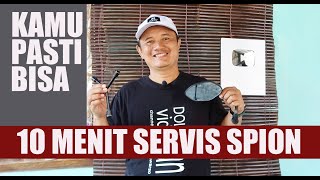 HANYA 10 MENIT !!! KAMU PASTI BISA SERVIS SPION SEPEDA MOTOR