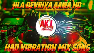 Download Lagu JILA DEVRIYA SHILPI RAJ DJ SONG MIX HARD VIBRATION SONG DJ REMIX DJ GANA DJ AKJ MIX DJ REMIX SONG MP3