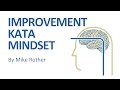 The improvement kata mindset