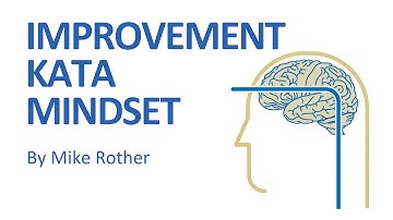 The Improvement Kata Mindset
