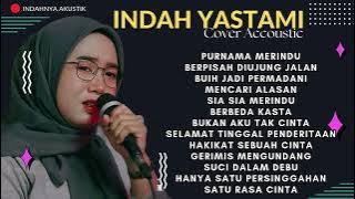 Download lagu LAGU ENAK DI DENGAR SAAT PERJALANAN | PURNAMA MERINDU | INDAH YASTAMI TERBAIK FULL ALBUM 2025