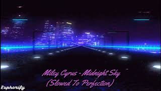 miley cyrus - midnight sky (slowed to perfection + reverb)
