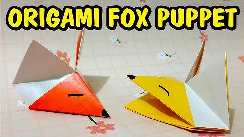 How to Make Origami Fox Puppet