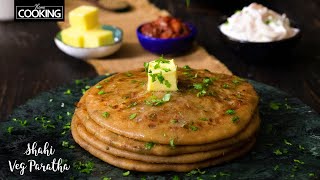 Veg Paratha Recipe | Shahi Paneer Paratha | Mixed Vegetable Paratha | Lunch Recipes | Roti Recipe