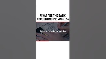 What are the Basic Accounting Principles?