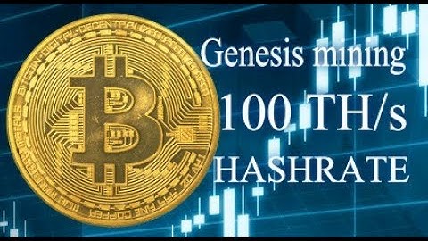 100 TH/s HASHRATE! START NOW BITCOIN MINING in Genesis Mining!