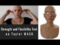 Taylor Silicone Mask - Strength and Flexibility Test