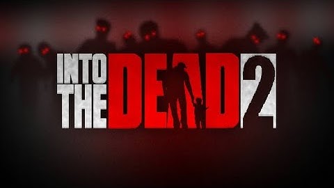IN TO THE DEAD 2 | ZOMBIE GAMEPLAY (MALAYALAM)