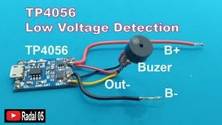 TP4056 Buzzer alarm แรงดันไฟฟ้าต่ำแบตเตอรี่แบตเตอรี่ลิเธียม 18650