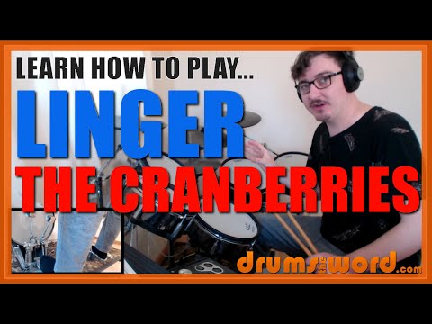 لينجر ذا كرانبيريز معاينة درس الطبول كيفية عزف الأغنية فيرغال لولر