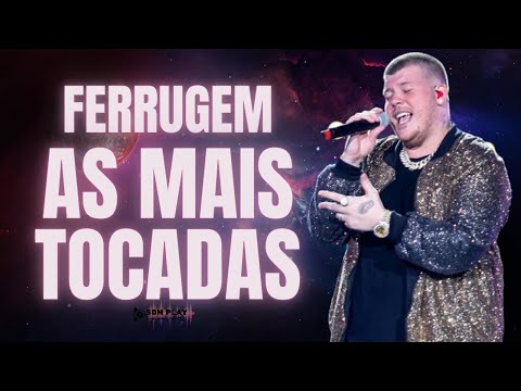 (PAGODE 2023) FERRUGEM AS MAIS TOCADAS