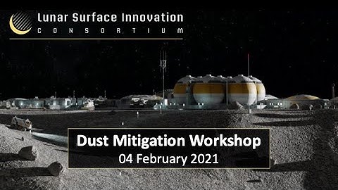 LSIC Dust Mitigation Workshop: Lightning Talk R - Hunter Williams