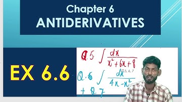 Exercise 6.6 (video 3) Q.5,6,7 -Chapter 6 ANTIDERIVATIVE Math Class 12 by mubeen ahmed tytorials