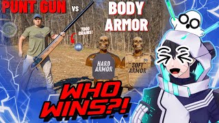 CANNON VS ARMOR?! | Kentucky Ballistics React [Punt Gun]