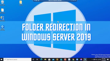 14-FOLDER REDIRECTION Server 2019